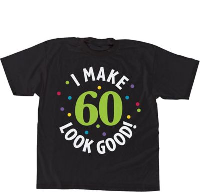 60 and fabulous t shirt